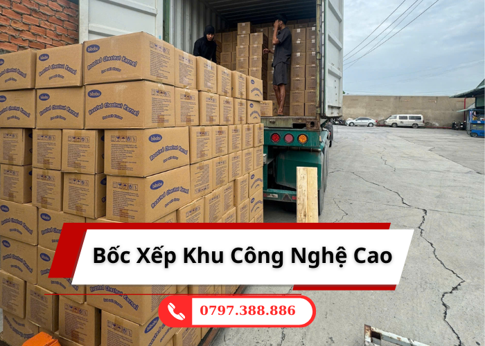 BỐC XẾP KHU CÔNG NGHỆ CAO